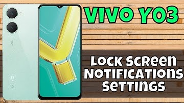 Vivo Y03 Pro Lock Screen Notifications Settings || Hide/Show Notification content