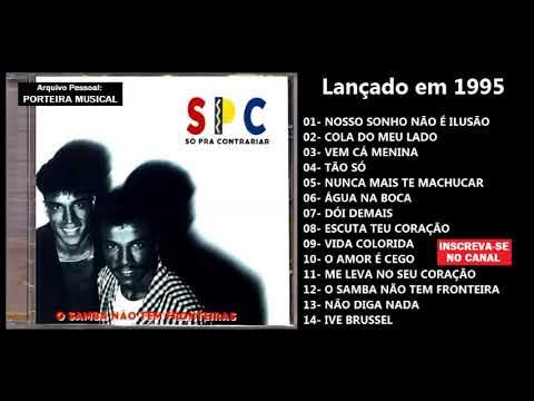 SÓ PRA CONTRARIAR - O SAMBA NÃO TEM FRONTEIRA - 1995 - RCA - D