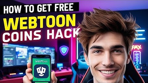 WebToon Hack - How To Get Unlimited Coins In WebToon App . WebToon App Hack 2025