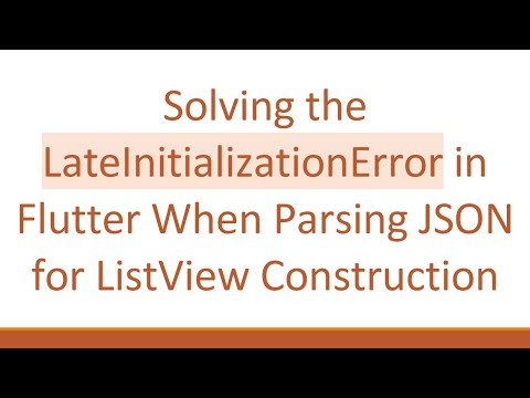 Solving the LateInitializationError