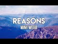 you’re just like me only happy when you get to the leave the party | Mimi Webb - Reasons (Lyrics)