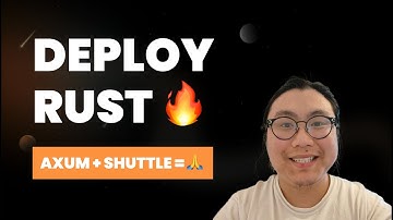 Deploying Rust & Axum to the web using Shuttle