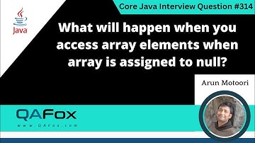 Access Array elements when Array is assigned to null (Core Java Interview Question #314)