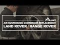 How to replace a Land Rover Air Suspension Compressor