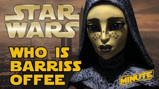 Barriss Offee (Canon) - Star Wars Minute
