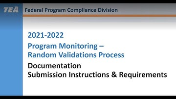 Random Validation Phase 2 Documentation Submission Instructions & Requirements