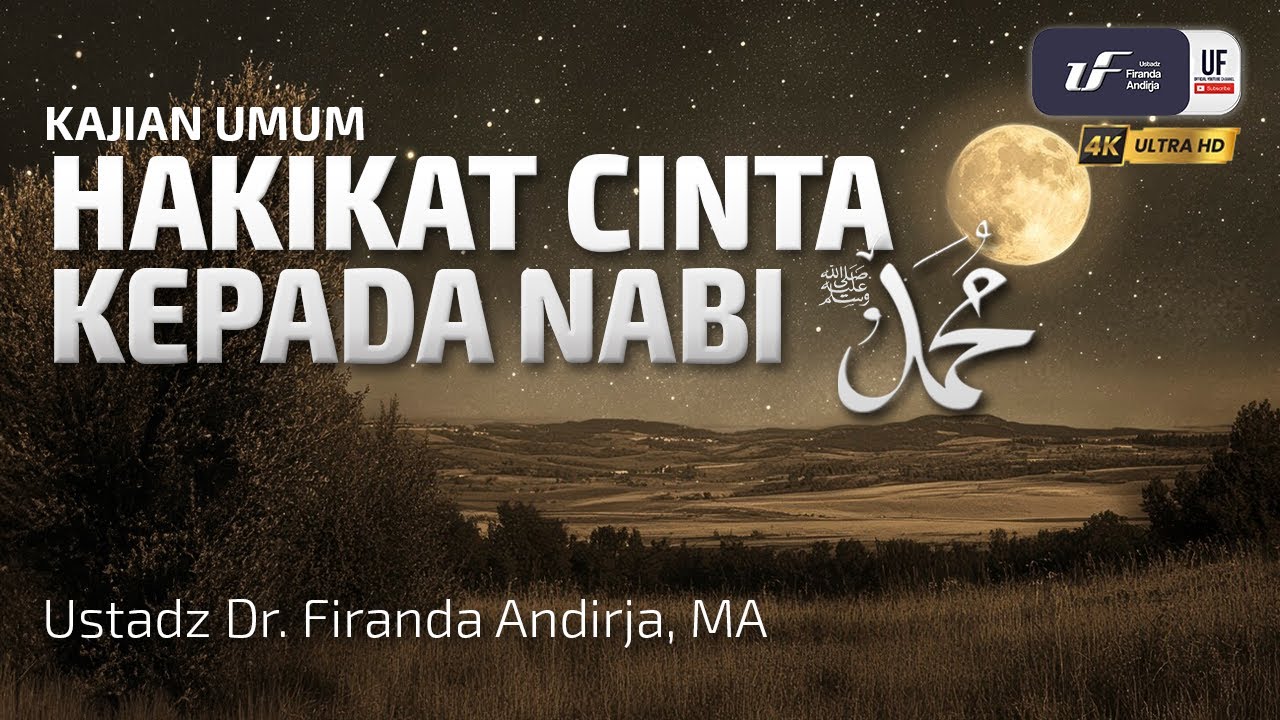 Hakikat Cinta Kepada Nabi Muhammad
