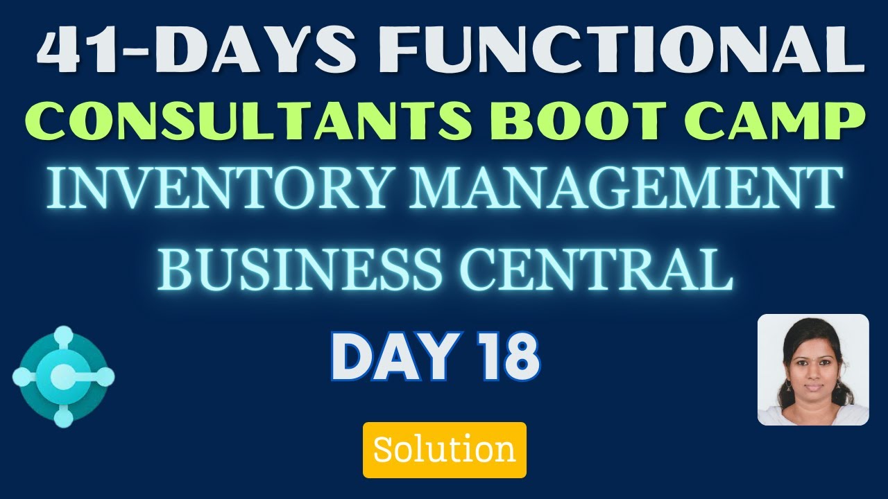 Day 18 Solution for Inventory Management module | 41 days functional ...