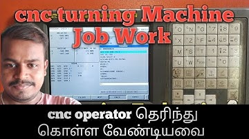 cnc turning machine job work - cnc operator தெரிந்து கொள்ள வேண்டியவை.. Mech life Tamil
