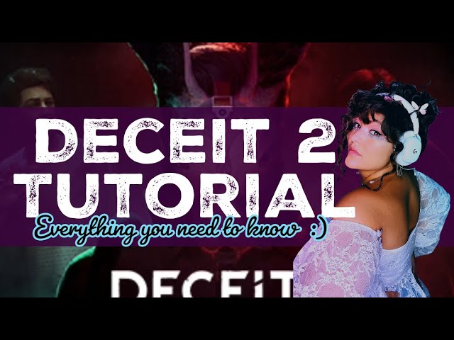 How To Play Deceit 2: The Ultimate Guide