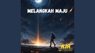 Melangkah Maju