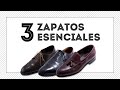 3 zapatos de vestir que todo hombre debe tener