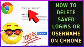 how to delete saved logins or username on chrome?