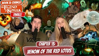 KORRA UNLEASHES HER POWER! | Legend of Korra Book 3 FINALE Reaction | EP 13, Venom of the Red Lotus