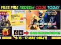 FREE FIRE REDEEM CODE TODAY MAY 16 REDEEM CODE FREE FIRE | FF REDEEM CODE TODAY MAY 16