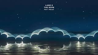 Vignette de la vidéo "Lane 8 - The Rope feat. POLIÇA"