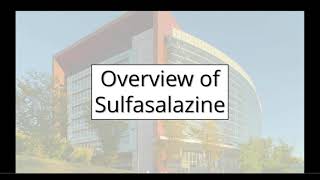 Sulfasalazine: A Rheumatology Overview