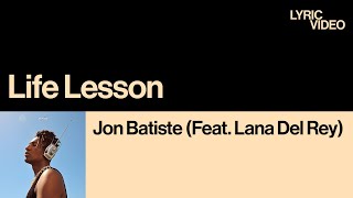 &quot;당신은 나의 가장 큰 축복이었죠&quot; | 존 바티스트 (Jon Batiste) - Life Lesson (Feat. Lana Del Rey) l (가사/한글/해석)