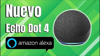 Nuevo Echo Dot 4 con Amazon Alexa | Review y configuración en español by MaoGeek 534 views 2 years ago 13 minutes, 49 seconds