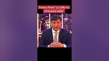 Franco Parisi "La ONU no sirve para nada"