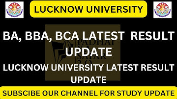 Ba Second semester Result Update Lucknow university || BBA, BCA result update Lucknow University
