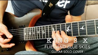 King&#39;s X - Flies and Blue Skies | Guitar Solo Cover