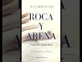 Roca y Arena. Construye tu felicidad. Vol. 5. Paz interior. Consciencia y construcción del ser.