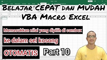 Memasukkan nilai yang dipilih di combobox ke dalam range yang kosong untuk disimpan otomatis part 10