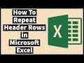 How to Repeat Header Rows in Excel (2022)