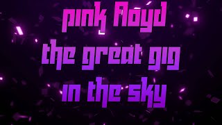 Pink Floyd - The Great Gig in the Sky | Slowed & Reverb |