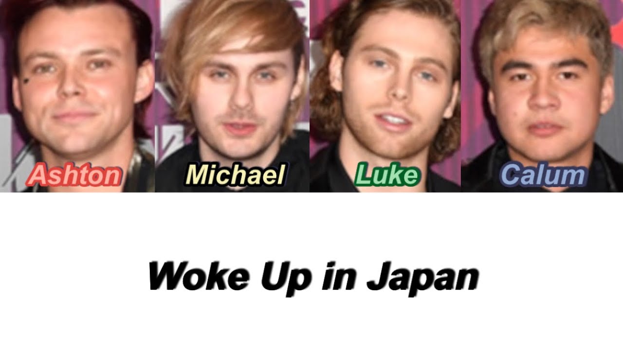 5SOS - Woke Up in Japan (Color Coded Lyrics) - YouTube