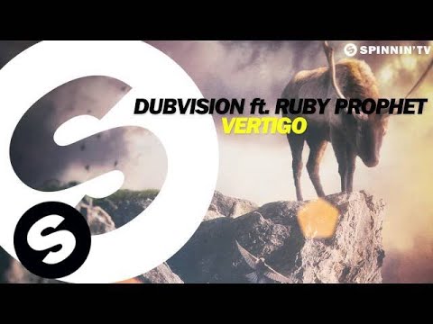 DubVision ft. Ruby Prophet - Vertigo (Available March 20)