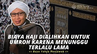 BIAYA DAFTAR HAJI 2021 MEMBUAT CALON JAMAAH LEMAS