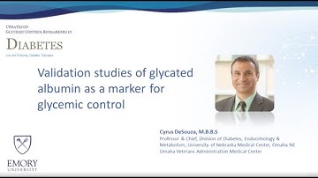 Validation studies of glycated albumin as a marker for glycemic control