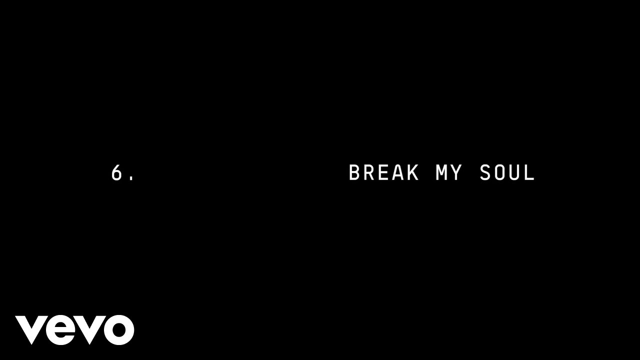 Beyonc   BREAK MY SOUL Official Lyric Video