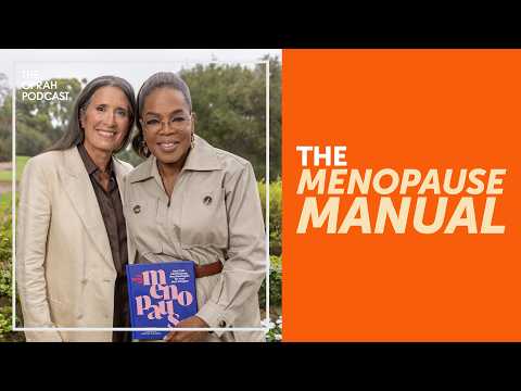 What Every Woman (and Man Who Knows Her) Needs to Know About Menopause