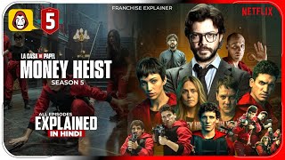 Money Heist Season 5 Explained in Hindi | Lacasa De Papel Season 5 All Episodes Explained Hindi