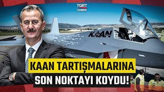 Haluk Görgün Kaan Tartışmalarına Son Noktayı Koydu Yerli Motorla Uçacak - Tgrt Haber