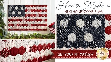 How to Make a Hexi Honeycomb Flag | a Shabby Fabrics Tutorial