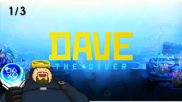 Dave the Diver - 100% Platinum PS5 Walkthrough  PART 1 [ NO COMMENTARY ]