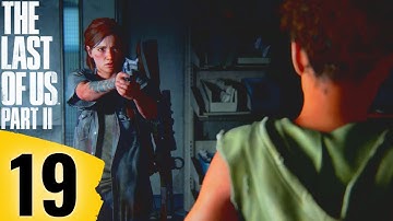 THE LAST OF US 2 Gameplay Walkthrough Part 19 - Find Nora [ PS4 PRO Full Gameplay ]