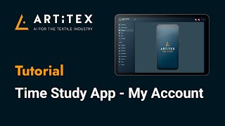 Tutorial #17 | My Account Settings in the Time Study App