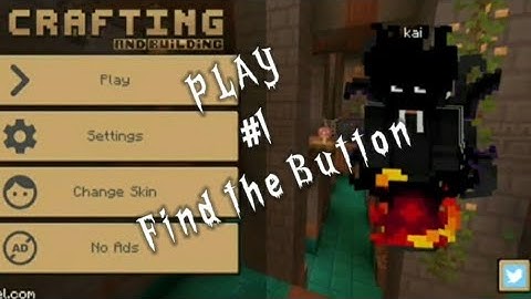 #1 main game : crafting and building (find the button) #gameplay #craftingandbuilding #findthebutton