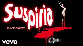 Goblin - Suspiria &quot;Black Forest&quot; (Original Score) Dario Argento Classics