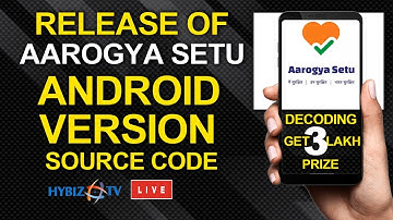 Aarogya Setu Android Version Source Code Release  | LIVE