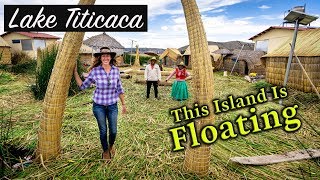 Visiting The Floating Islands of Lake Titicaca | Vanlife in Peru