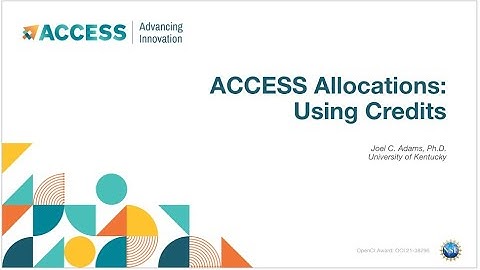 ACCESS Allocations: Using Credits