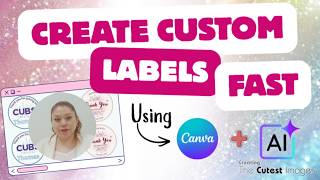 How to Create Custom Party Favor Labels Using Canva + Imagination Art App