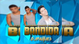 Maluma ft Danny Romero Bandida Dj Pamies Remix
