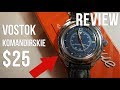 Amazing deal only $25 - Vostok Komandirskie Russian military watch full review